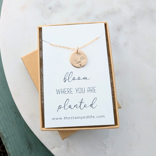 Bloom Where You are Planted Necklace | Motivational Gift Idea